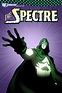 DC Showcase: The Spectre - Cortometraje - SensaCine.com