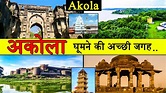 अकोला : Best Place To Visit Akola | Tourism | Maharashtra - YouTube