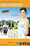 Grenzverkehr (2005) - Posters — The Movie Database (TMDB)