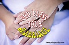 70 God Bless Your Marriage Messages and Wishes - Matchless Daily