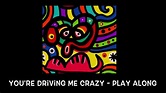 You're Driving Me Crazy - Backing + music sheet - YouTube