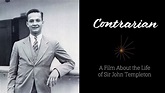 Contrarian | A Film About the Life of Sir John Templeton (TRAILER ...