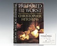 Prepared for the Worst: Selected Essays and Minority Reports. - Raptis ...
