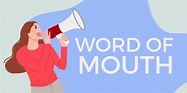 Word-of-Mouth - Usage, Origin & Meaning