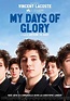 My Days of Glory streaming: where to watch online?
