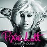[ALBUM COVER] Turn It Up Louder (Pixie Lott) - Caesar Live N Loud
