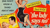 The Lady Says No (1951) | Comedy | Joan Caulfield, David Niven, James ...