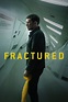 How to Watch Fractured Full Movie Online For Free In HD Quality