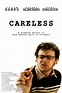 Careless (2007) - FilmAffinity