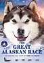 The Great Alaskan Race (DVD) - Walmart.com