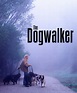 The Dogwalker (2002)