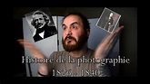 HISTOIRE - les balbutiements de la photographie. - YouTube