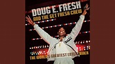 D.E.F. = Doug E. Fresh - YouTube