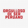 "Orgulloso de ser Peruano" Sticker for Sale by marina-ralston | Redbubble