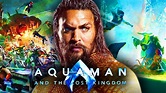 Aquaman and the Lost Kingdom Rumors, Release Date, Cast, Plot and More