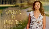SONG: Sonja Aldén - 'Sommaren För Längesedan'