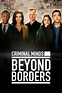 Criminal Minds: Beyond Borders (2016) | The Poster Database (TPDb)