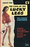 The Case Of The Lucky Legs -- Pulp Covers