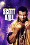 Living On a Razor's Edge: The Scott Hall Story (Film, Biography ...