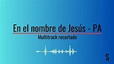 En el nombre de Jesús - Paz Aguayo (MultiTrack recortado) - YouTube