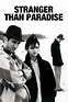 Stranger Than Paradise (1984) - Posters — The Movie Database (TMDB)