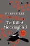 To Kill A Mockingbird by Harper Lee - Penguin Books Australia