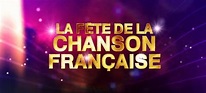 “La fête de la Chanson Française” suivie par 2,8 millions de ...