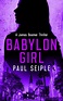 Babylon Girl - Paul Seiple