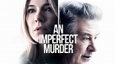 An Imperfect Murder (2017)