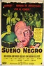 Susurros desde la Oscuridad: 1956 - El sueño negro (the black sleep)