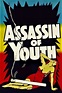 ‎Assassin of Youth (1938) directed by Elmer Clifton • Reviews, film ...