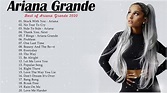 Melhores canções de Ariana Grande - Álbum completo de Ariana Grande ...