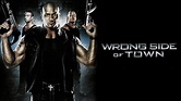 Watch Wrong Side of Town (2010) Full Movie Free Online - Plex