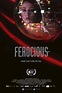 Ferocious (2012) Pictures, Trailer, Reviews, News, DVD and Soundtrack