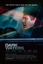 Dark Waters (2019) Poster #1 - Trailer Addict