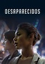 Desaparecidos (Vanishing) - película: Ver online