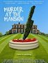 Murder at the Mansion (2018) - Rotten Tomatoes