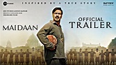 Maidaan Official Trailer : update | Ajay Devgan | Priyamani | Maidaan ...