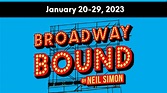 Broadway Bound by Neil Simon | Algonquin Arts Theatre