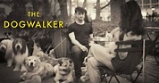 The Dogwalker - Nestflix