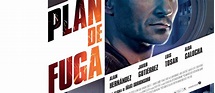 Tráiler y póster de 'Plan de Fuga', próxima película de Iñaki Dorronsoro