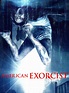 American Exorcist (2018) - Rotten Tomatoes