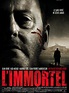 L'Immortel - film 2010 - AlloCiné