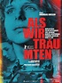 Als wir träumten - Film 2015 - FILMSTARTS.de