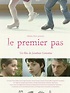 The First Step (2012) - Posters — The Movie Database (TMDB)