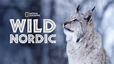 Kijk de volledige afleveringen van Wild Nordic | Disney+