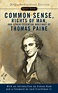 Common Sense, the Rights of Man and Other Essential Writings of ...