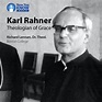 Karl Rahner: Theologian of Grace | LEARN25
