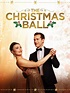 The Christmas Ball - Full Cast & Crew - TV Guide