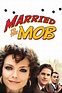 ‎Married to the Mob (1988) directed by Jonathan Demme • Reviews, film ...